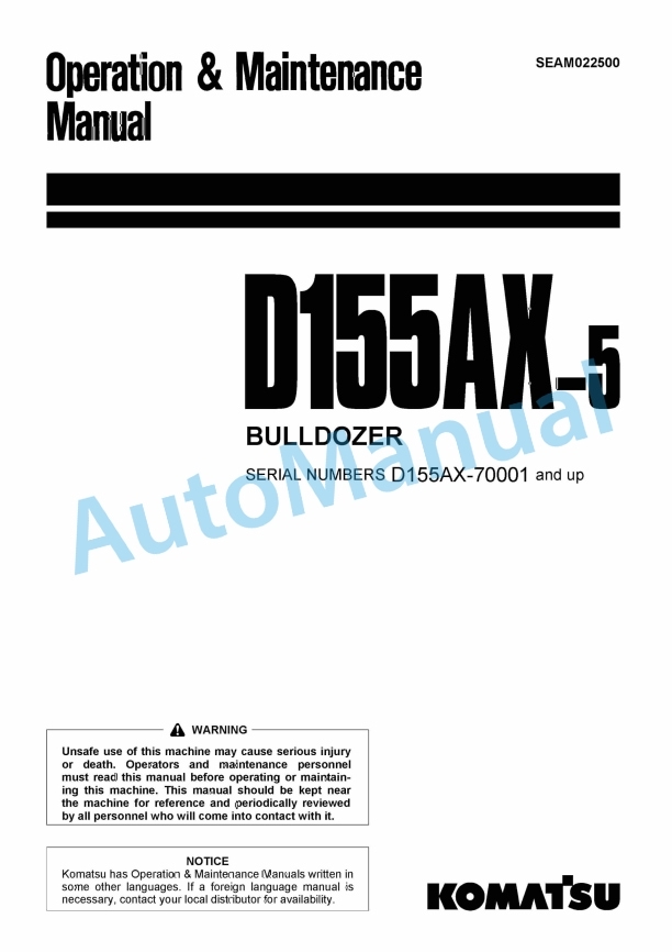 Komatsu D155AX-5 Bull Dozer Operation and Maintenance Manual SEAM022500