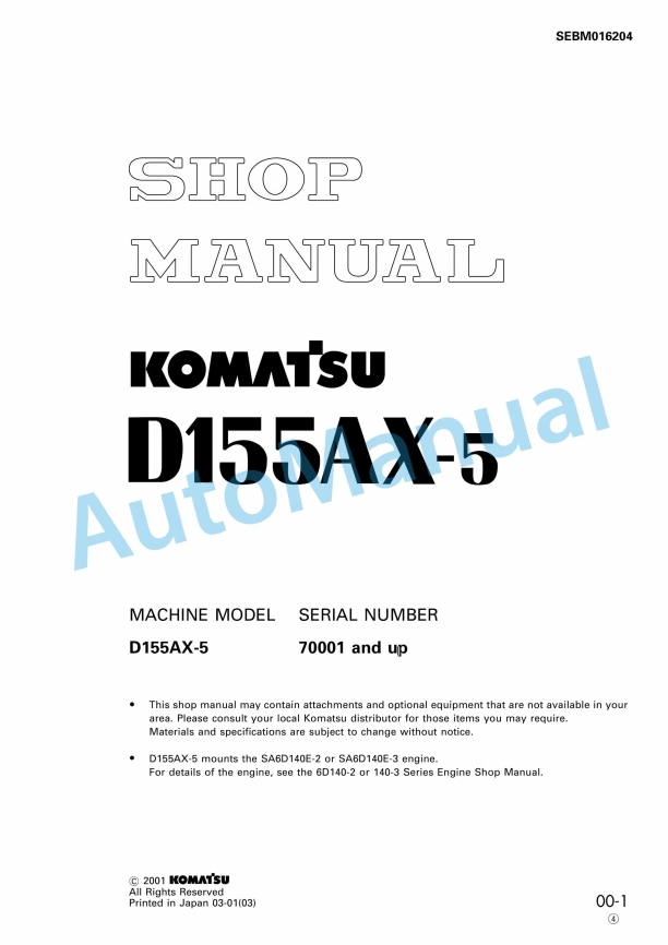 Komatsu D155AX-5 Bull Dozer Shop Manual SEBM016204
