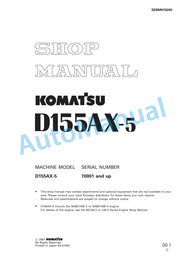 Komatsu D155AX-5 Bull Dozer Shop Manual SEBM016205
