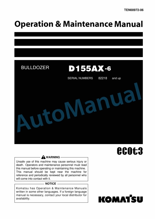 Komatsu D155AX-6 Bull Dozer Operation and Maintenance Manual TEN00972-06