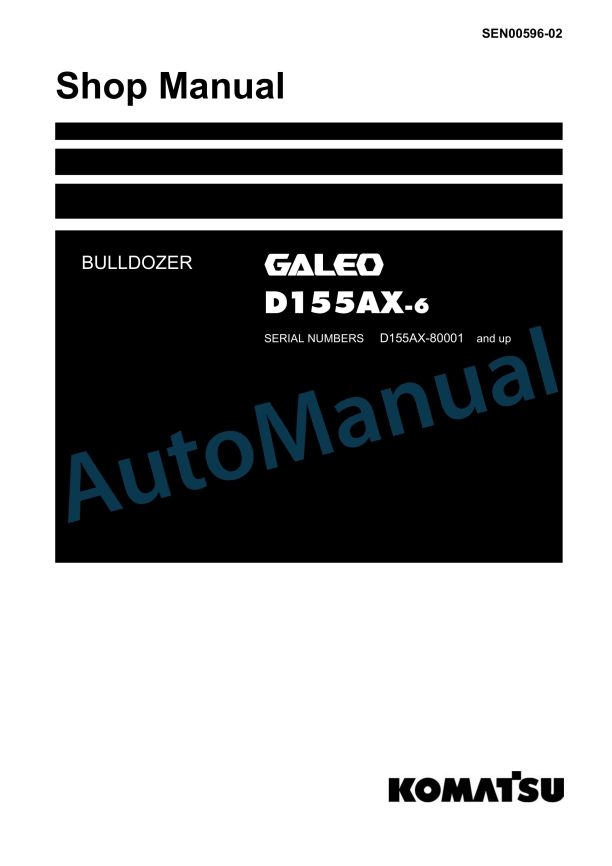 Komatsu D155AX-6 Bull Dozer Shop Manual SEN00596-02