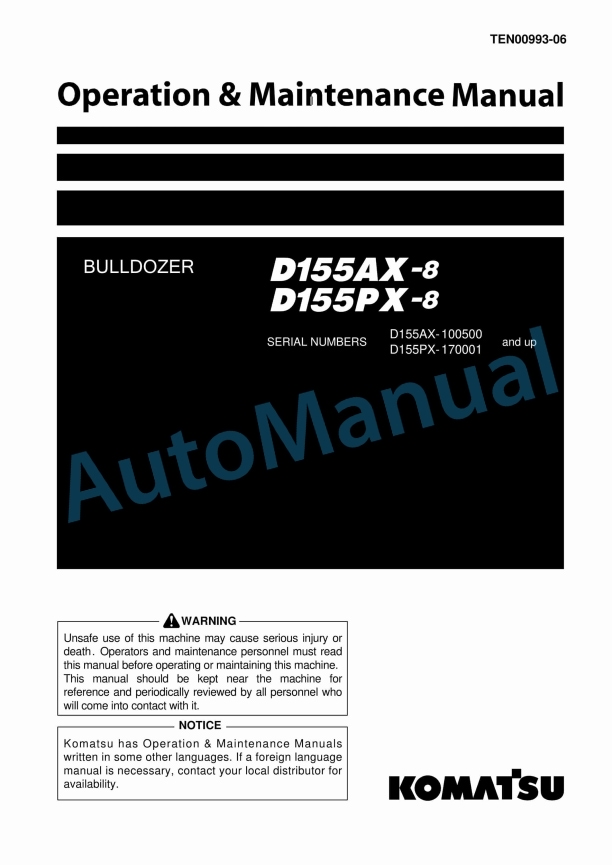 Komatsu D155AX-8, D155PX-8 Bull Dozer Operation and Maintenance Manual TEN00993-06
