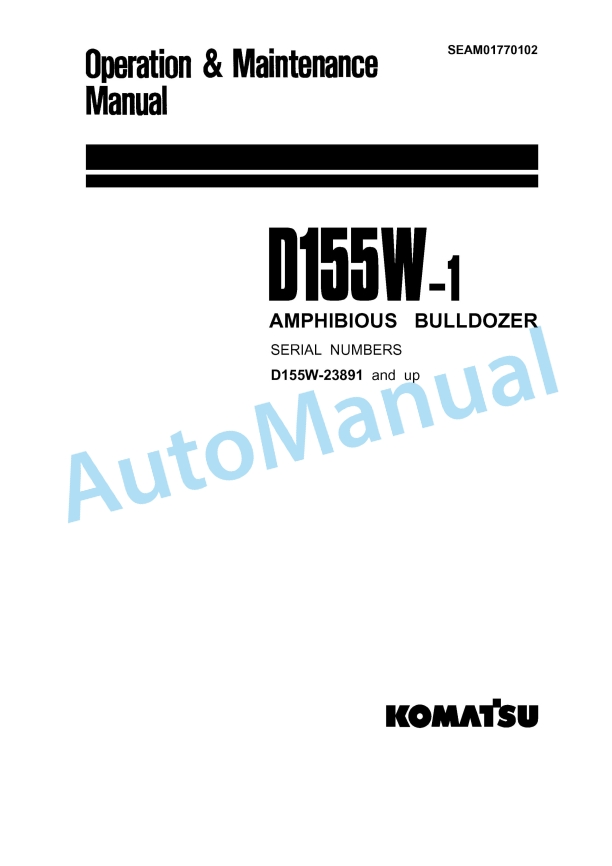 Komatsu D155W-1 Amphibious Bull Dozer Operation and Maintenance Manual SEAM01770102