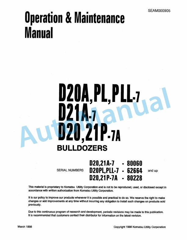 Komatsu D20A-7, D20PL-7, D20PLL-7, D20P-7A, D21A-7, D21P-7A Bull Dozer Operation and Maintenance Manual SEAM000905