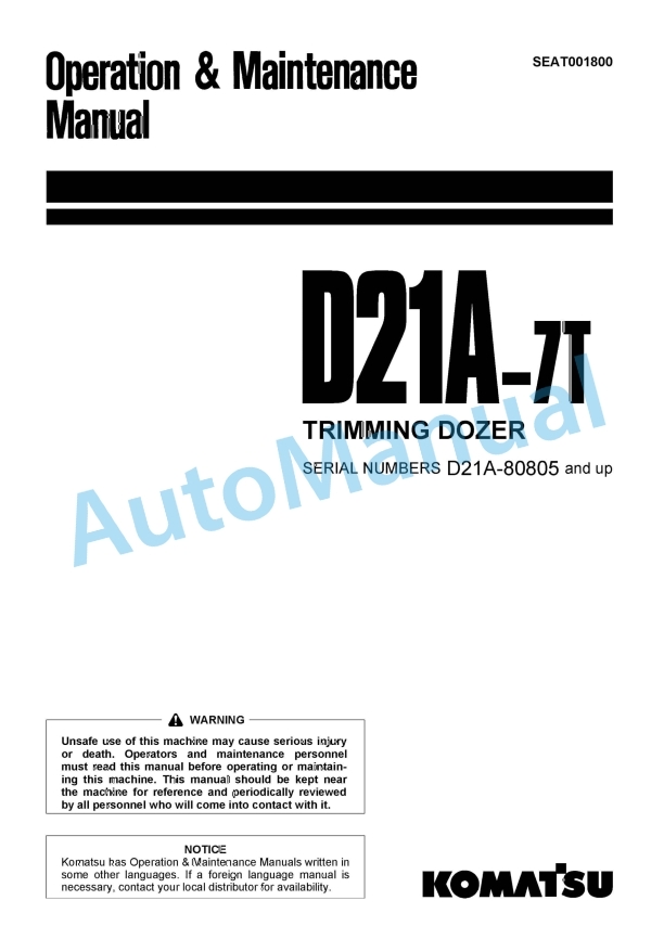 Komatsu D21A-7T Trimming Dozer Operation and Maintenance Manual SEAT001800