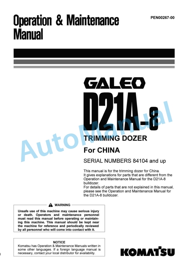 Komatsu D21A-8 Galeo Trimming Dozer Operation and Maintenance Manual PEN00267-00