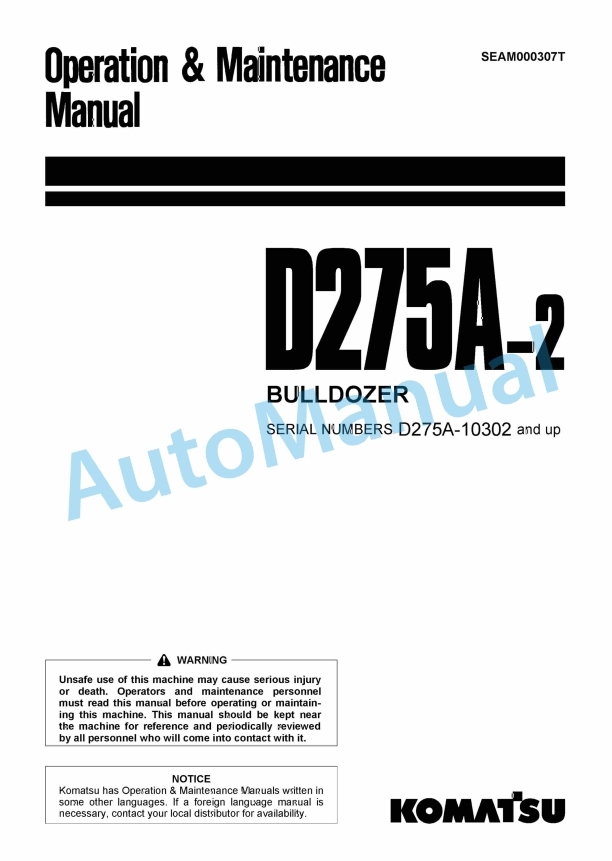 Komatsu D275A-2 Bull Dozer Operation and Maintenance Manual SEAM000307T