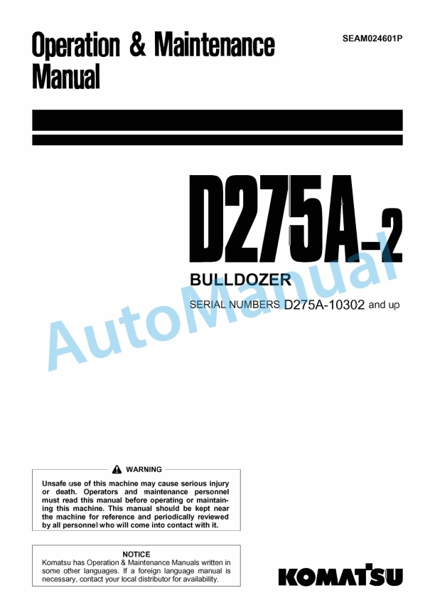 Komatsu D275A-2 Bull Dozer Operation and Maintenance Manual SEAM024601P
