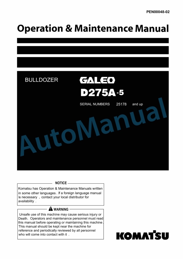 Komatsu D275A-5 Galeo Bull Dozer Operation and Maintenance Manual PEN00048-02