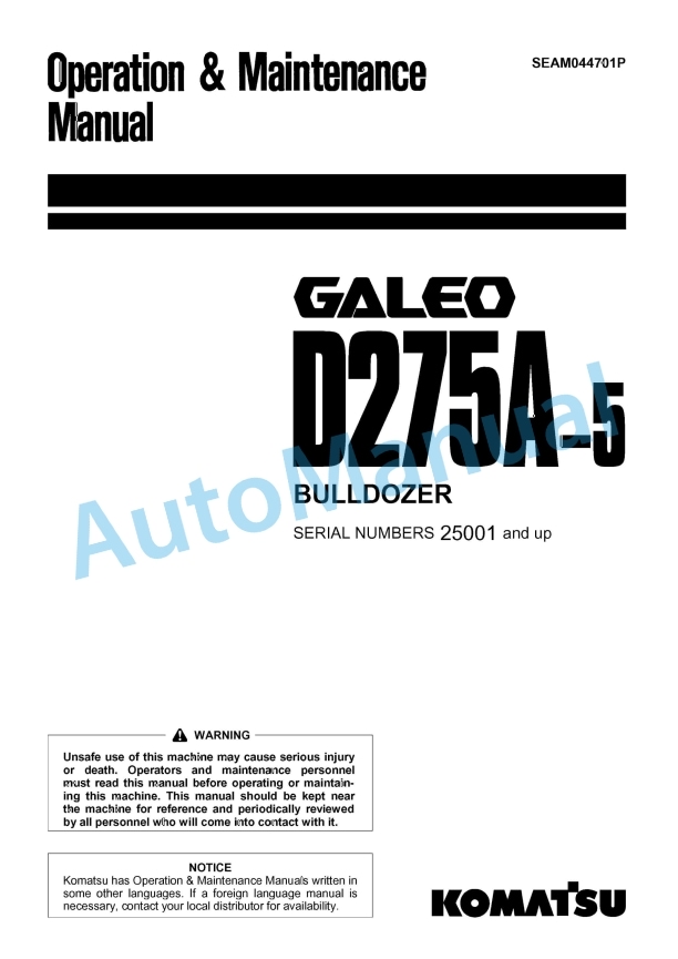Komatsu D275A-5 Galeo Bull Dozer Operation and Maintenance Manual SEAM044701P