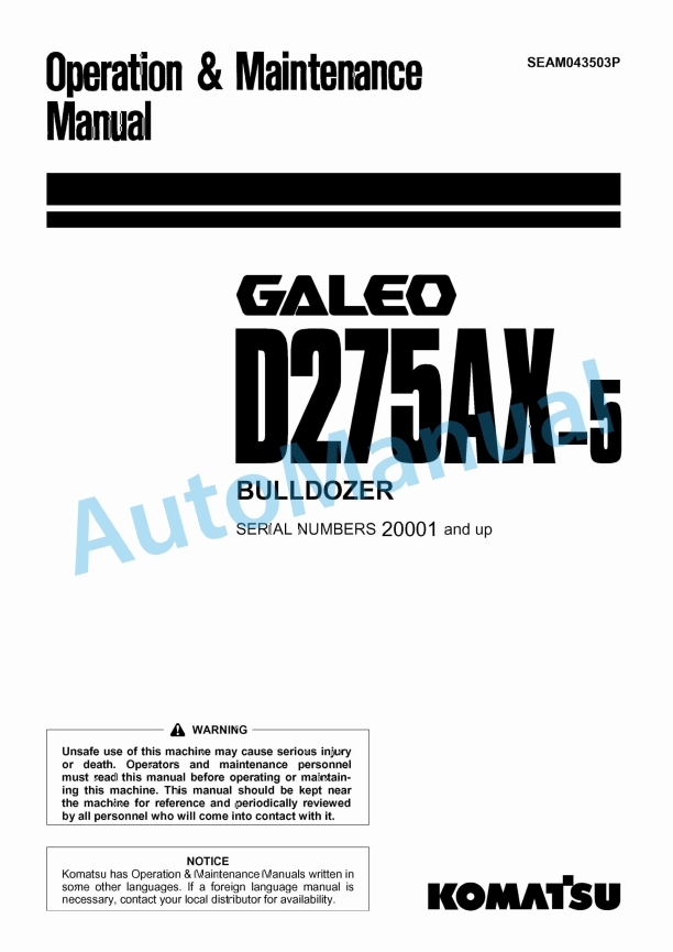 Komatsu D275AX-5 Bull Dozer Operation and Maintenance Manual SEAM043503P