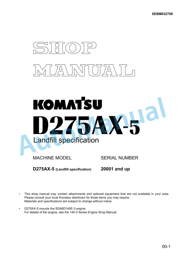 Komatsu D275AX-5 Bull Dozer Shop Manual SEBM032700