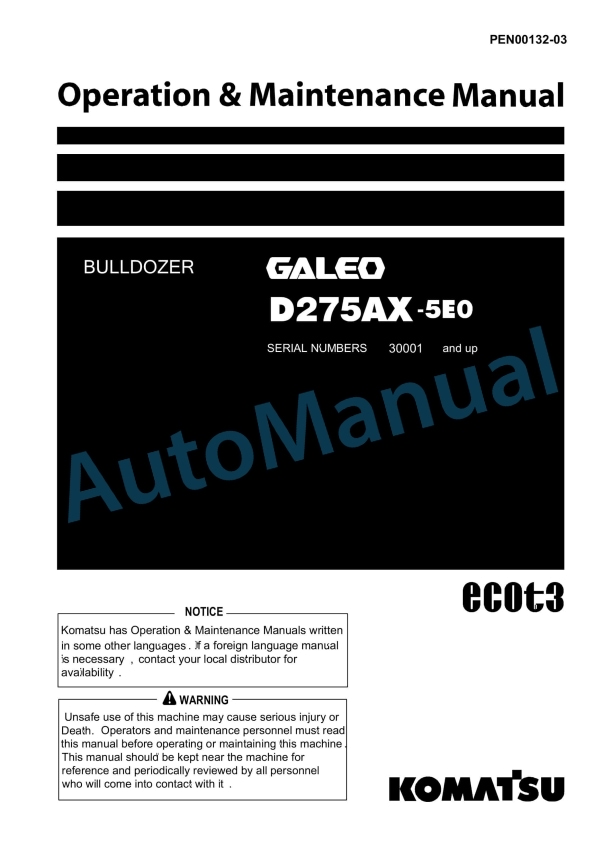 Komatsu D275AX-5E0 Galeo Bull Dozer Operation and Maintenance Manual PEN00132-03