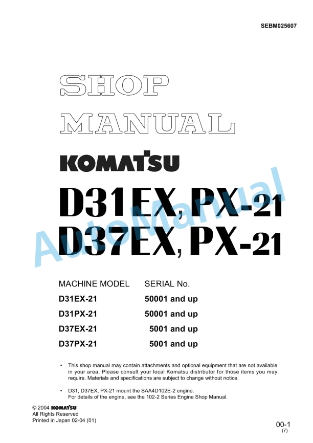 Komatsu D31EX-21, D31PX-21, D37EX-21, D37PX-21 Bull Dozer Shop Manual SEBM025607