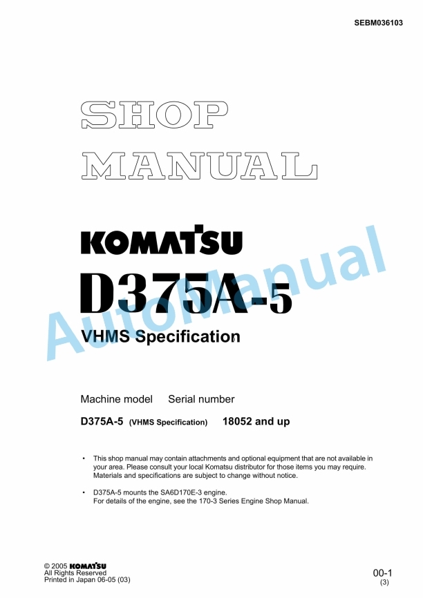 Komatsu D375A-5 Bull Dozer Shop Manual SEBM036103