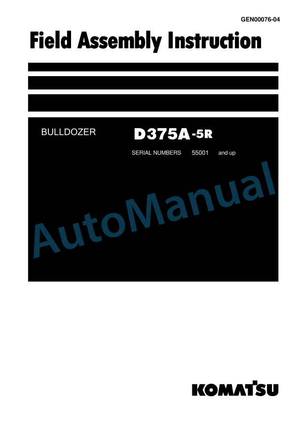 Komatsu D375A-5R Bull Dozer Field Assembly Instruction GEN00076-04