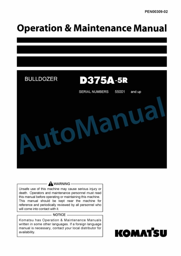 Komatsu D375A-5R Bull Dozer Operation and Maintenance Manual PEN00309-02