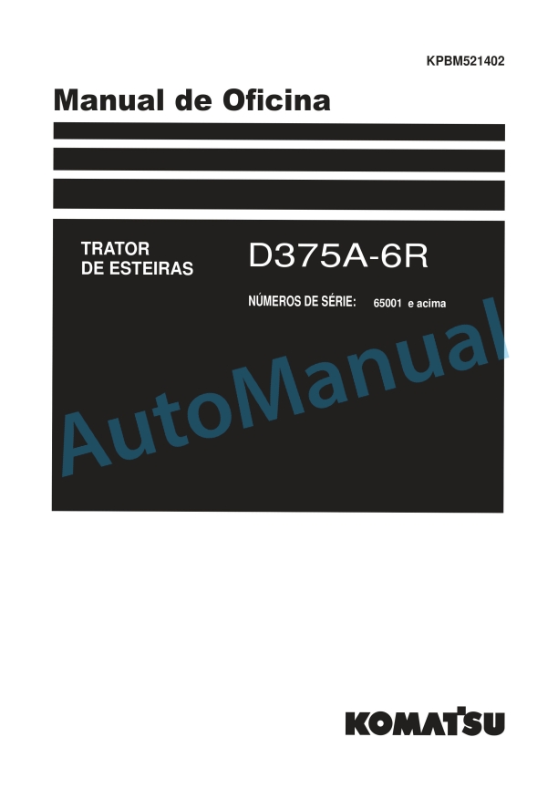Komatsu D375A-6R Bull Dozer Shop Manual KPBM521402