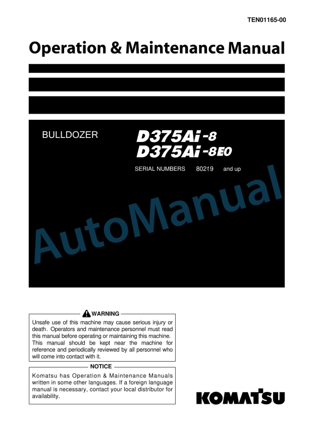 Komatsu D375Ai-8, D375Ai-8E0 Bull Dozer Operation and Maintenance Manual TEN01165-00