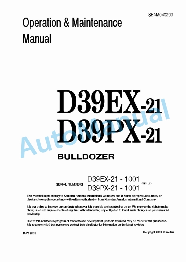 Komatsu D39EX-12, D39PX-12 Bull Dozer Operation and Maintenance Manual SEAM040200
