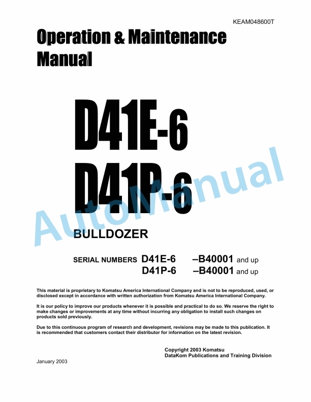 Komatsu D41E-6, D41P-6 Bull Dozer Operation and Maintenance Manual KEAM048600T