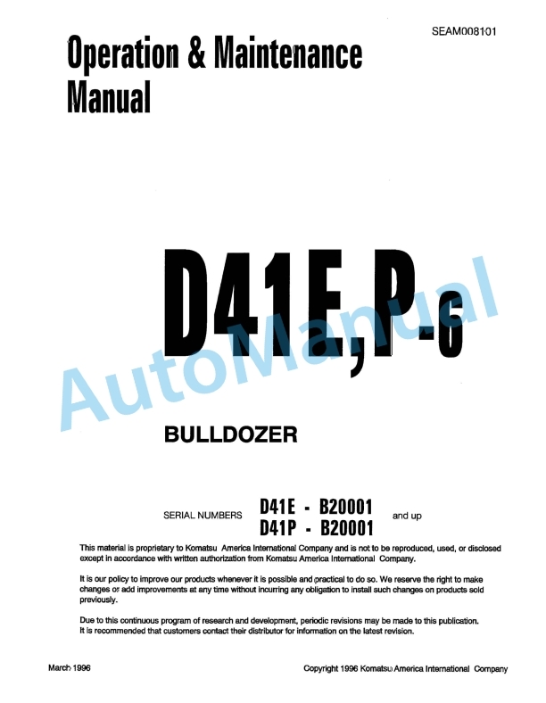 Komatsu D41E-6, D41P-6 Bull Dozer Operation and Maintenance Manual SEAM008101