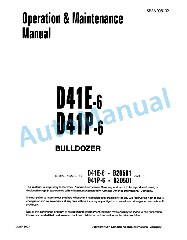 Komatsu D41E-6, D41P-6 Bull Dozer Operation and Maintenance Manual SEAM008102