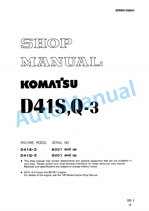 Komatsu D41S-3, D41Q-3 Shop Manual SEBM0125B04