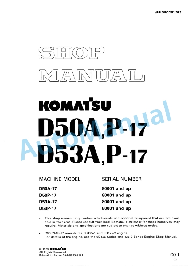 Komatsu D50A-17, D50P-17, D53A-17, D53P-17 Bull Dozer Shop Manual SEBM01301707