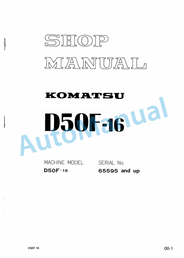 Komatsu D50F-16 Bull Dozer Shop Manual SEBM013YC00