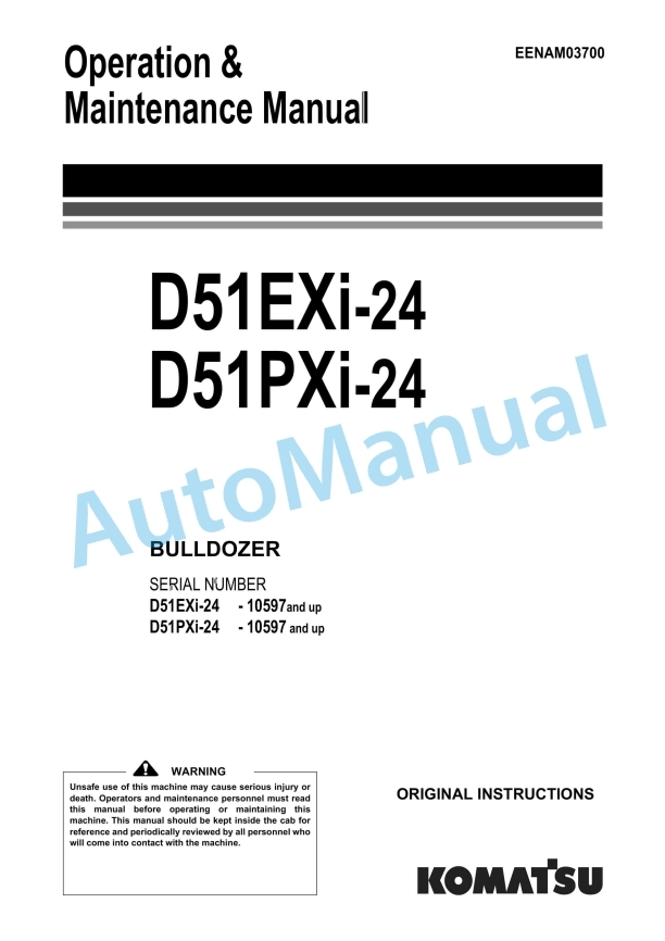 Komatsu D51EXi-24, D51PXi-24 Bull Dozer Operation and Maintenance Manual EENAM03700