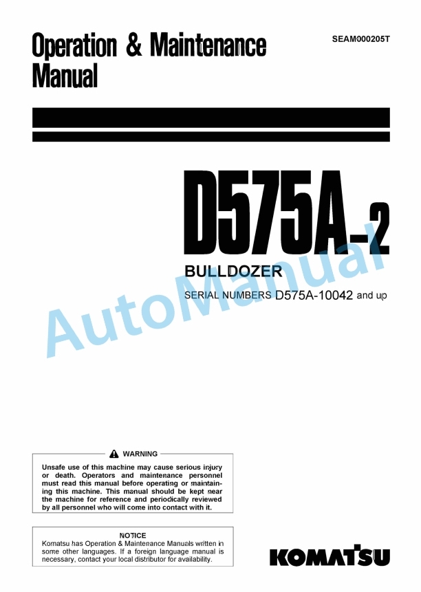 Komatsu D575A-2 Bull Dozer Operation and Maintenance Manual SEAM000205T