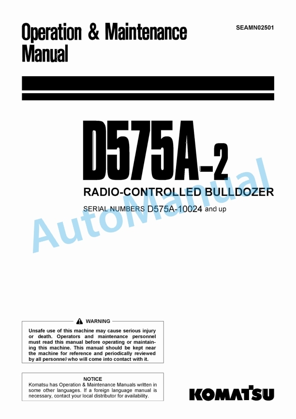 Komatsu D575A-2 Bull Dozer Operation and Maintenance Manual SEAMN02501