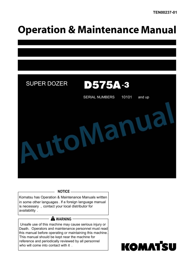 Komatsu D575A-3 Super Dozer Operation and Maintenance Manual TEN00237-01