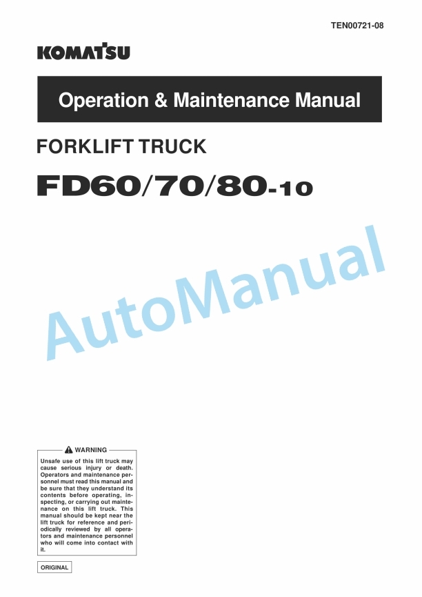 Komatsu D60-10, D70-10, D80-10 Forklift Truck Operation and Maintenance Manual TEN00721-08