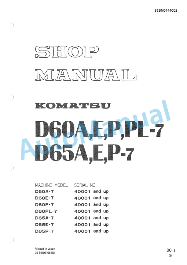 Komatsu D60A-7, D60E-7, D60P-7, D60PL-7, D65A-7, D65E-7, D65P-7 Bull Dozer Shop Manual SEBM0144C02
