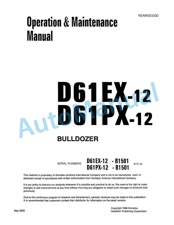 Komatsu D61EX-12, D61PX-12 Bull Dozer Operation and Maintenance Manual KEAM003300