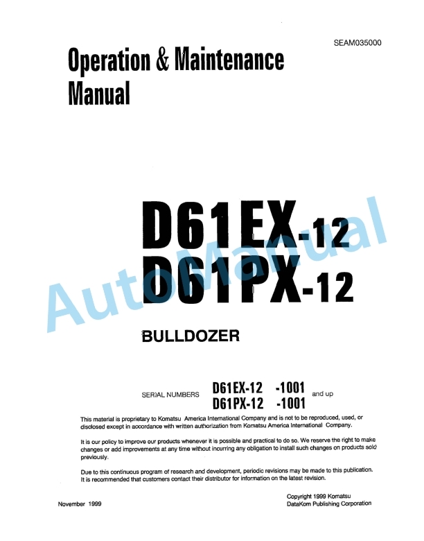 Komatsu D61EX-12, D61PX-12 Bull Dozer Operation and Maintenance Manual SEAM035000