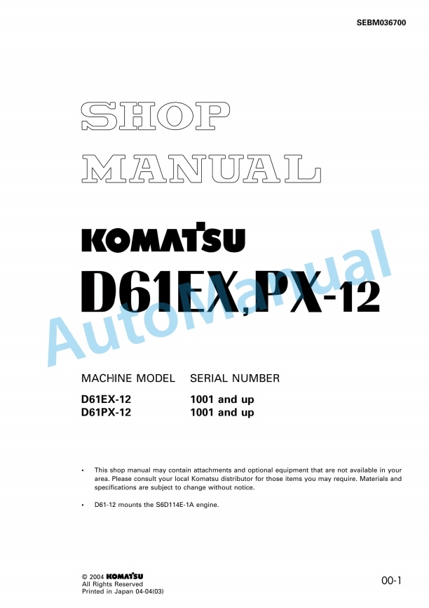 Komatsu D61EX-12, D61PX-12 Bull Dozer Shop Manual SEBM036700