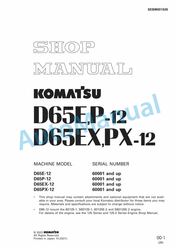 Komatsu D65E-12, D65P-12, D65EX-12, D65PX-12 Shop Manual SEBM001926