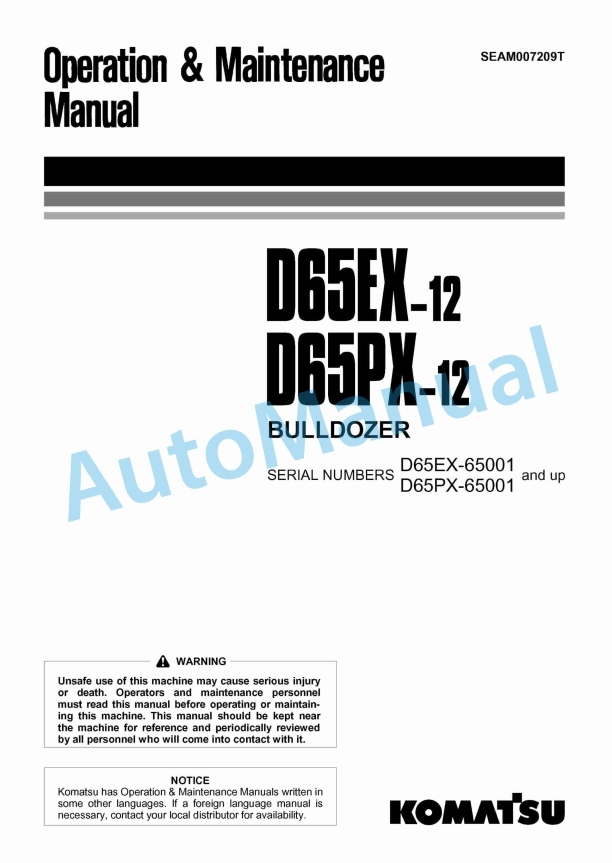 Komatsu D65EX-12, D65PX-12 Bull Dozer Operation and Maintenance Manual SEAM007209T