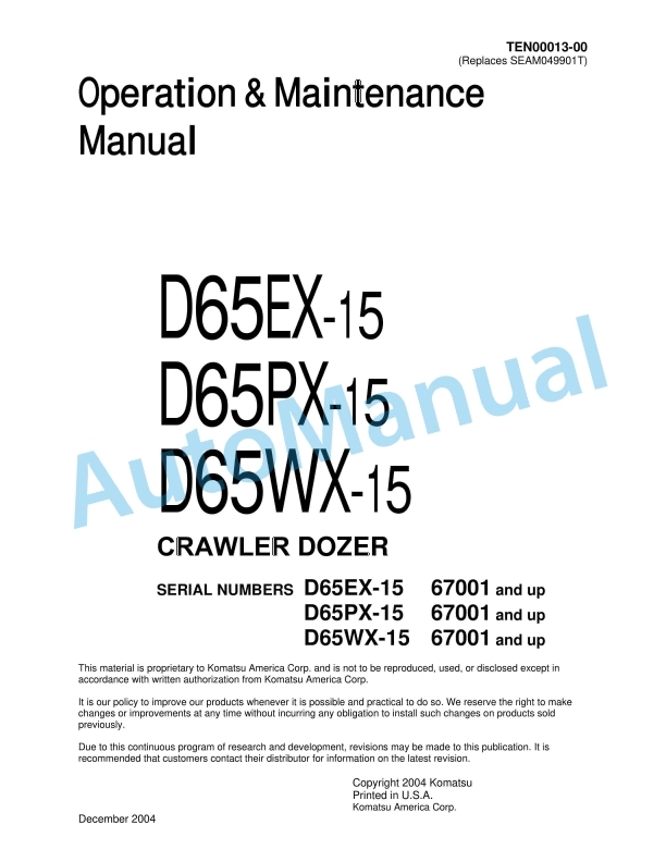 Komatsu D65EX-15, D65PX-15, D65WX-15 Crawler Dozer Operation and Maintenance Manual TEN00013-00