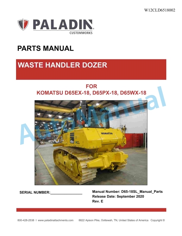 Komatsu D65EX-18, D65PX-18, D65WX-18 Waste Handler Dozer Parts Manual W12CLD6518002