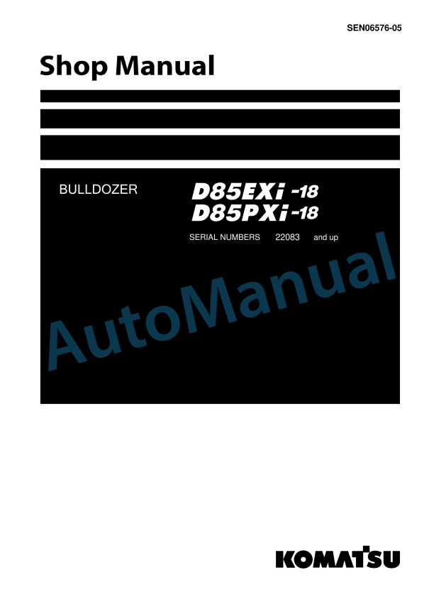 Komatsu D65EXi-18, D65PXi-18 Bull Dozer Shop Manual SEN06576-05