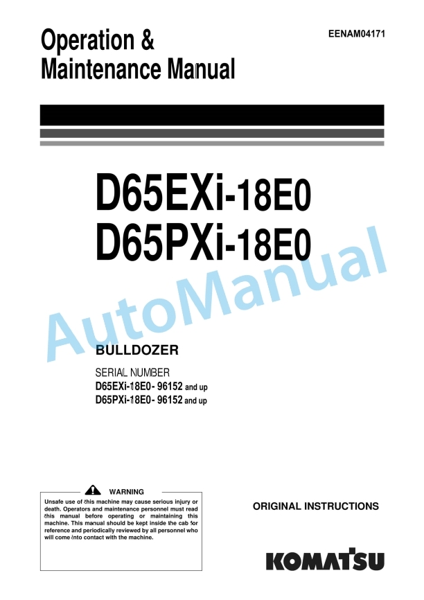 Komatsu D65EXi-18E0, D65PXi-18E0 Bull Dozer Operation and Maintenance Manual EENAM04171
