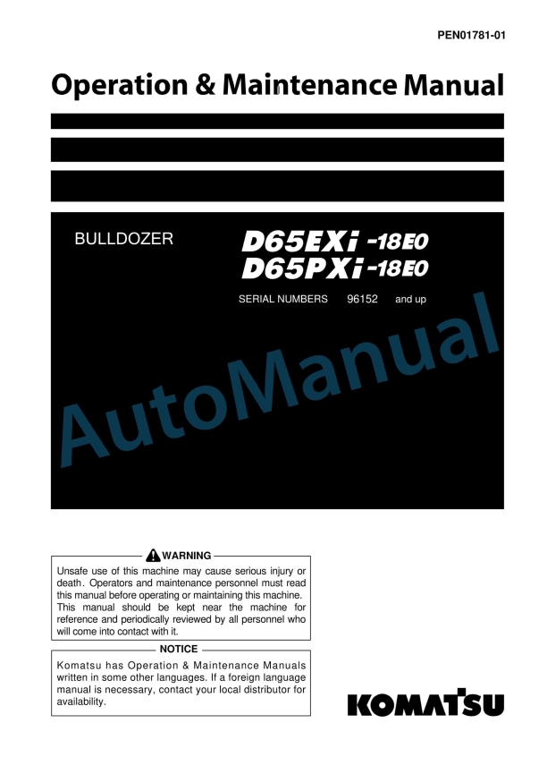 Komatsu D65EXi-18E0, D65PXi-18E0 Bull Dozer Operation and Maintenance Manual PEN01781-01