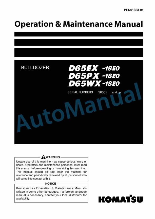 Komatsu D65EXi-18E0, D65PXi-18E0, D65WXi-18E0 Bull Dozer Operation and Maintenance Manual PEN01833-01