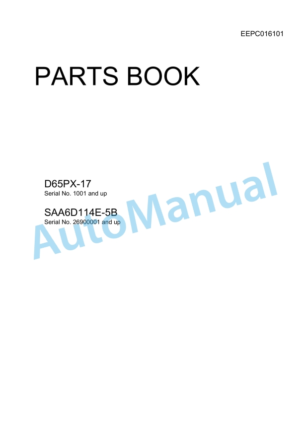 Komatsu D65PX-17 Bull Dozer Parts Manual EEPC016101