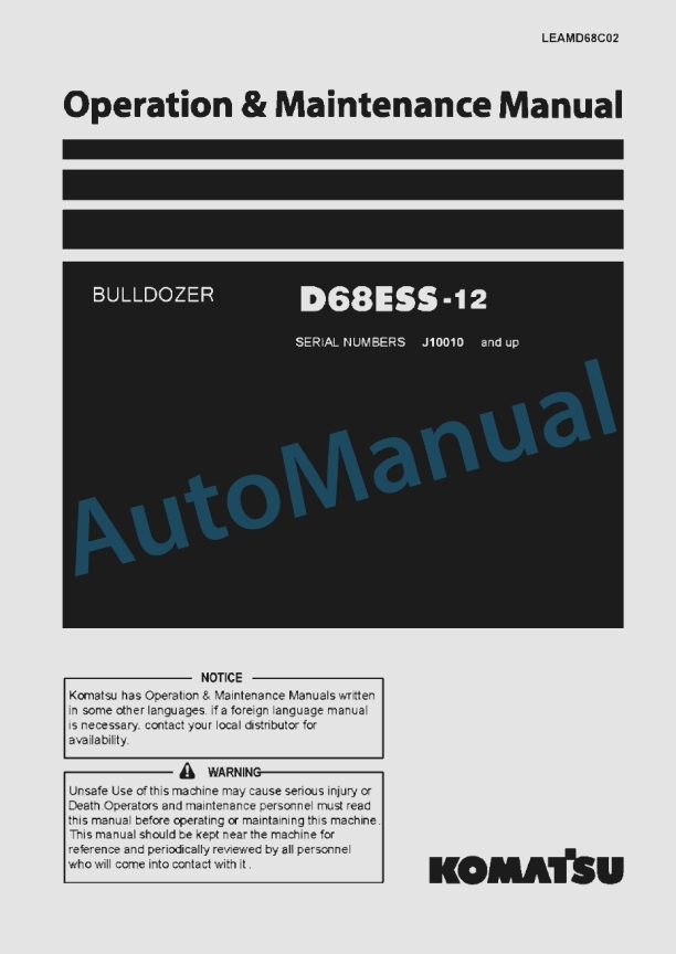 Komatsu D68ESS-12 Bull Dozer Operation and Maintenance Manual LEAMD68C02