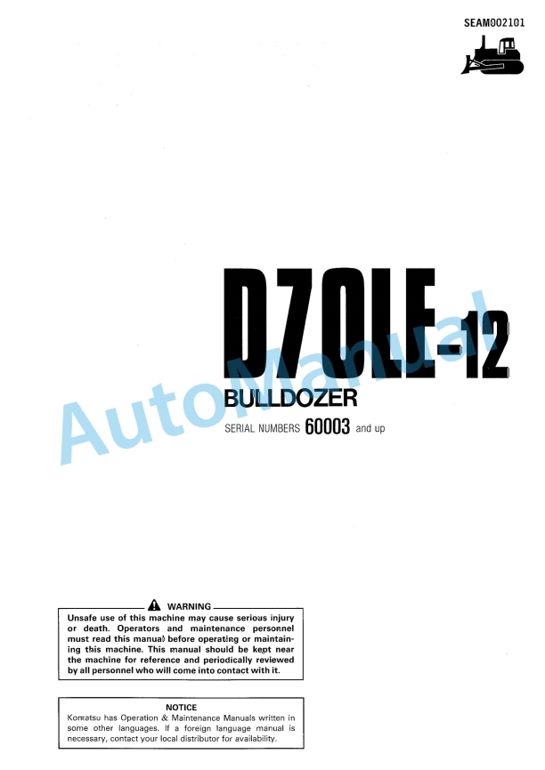 Komatsu D70LE-12 Bull Dozer Operation and Maintenance Manual SEAM002101